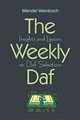 9781568712604: The Weekly Daf: Insights and Lessons on Daf Yomi Selections