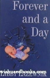 Stock image for Forever and a day for sale by Front Cover Books