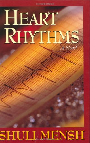 9781568713809: Heart Rhythms [Hardcover] by Shuli Mensh