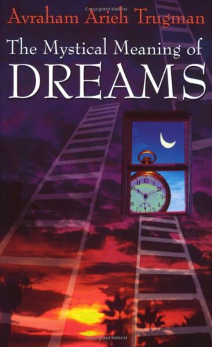 Beispielbild fr Mystical Meaning of Dreams zum Verkauf von ThriftBooks-Dallas