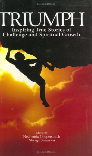 Stock image for Triumph: Inspiring True Stories of Challenge and Spiritual Growth for sale by Wonder Book