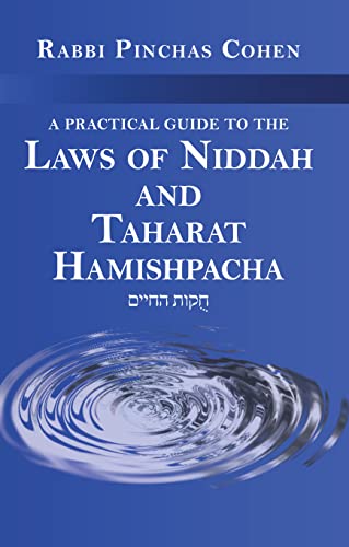 Stock image for A Practical Guide to the Laws of Taharat Hamishpacha for sale by ThriftBooks-Atlanta