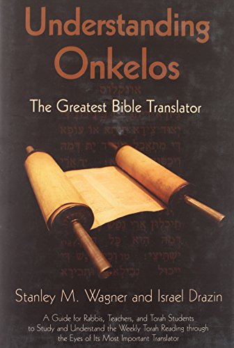 Stock image for Understanding Onkelos for sale by GF Books, Inc.