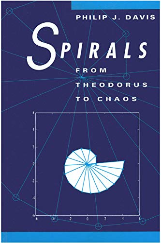 Imagen de archivo de Spirals: From Theodorus to Chaos a la venta por Front Cover Books