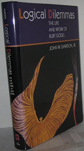 Imagen de archivo de Logical Dilemmas: The Life and Work of Kurt G?del a la venta por Front Cover Books