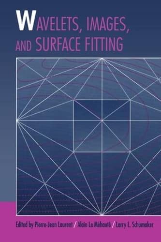 9781568810409: Wavelets, Images, and Surface Fitting