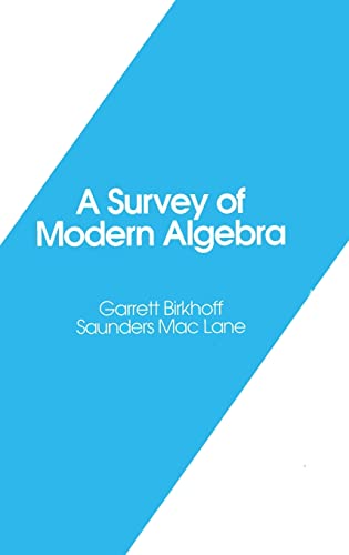 9781568810683: A Survey of Modern Algebra