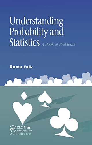 Imagen de archivo de Understanding Probability and Statistics: A Book of Problems a la venta por Wonder Book