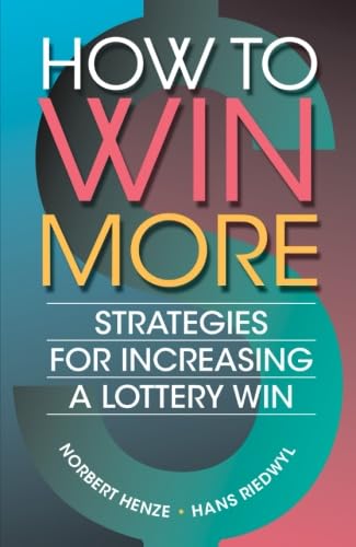 Beispielbild fr How to Win More: Strategies for Increasing a Lottery Win zum Verkauf von ThriftBooks-Atlanta