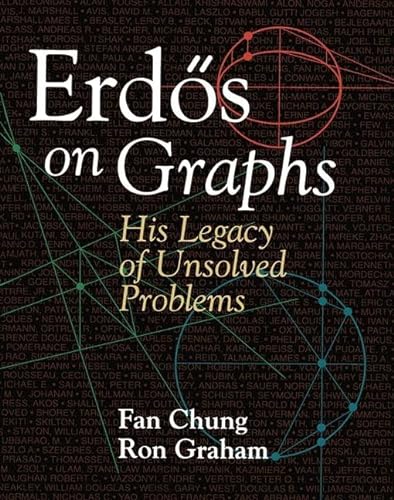 Stock image for Erdos on Graphs: His Legacy of Unsolved Problems for sale by Revaluation Books