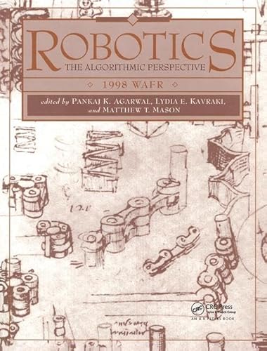 Stock image for Robotics: The Algorithmic Perspective: WAFR 1998: 1998 WAFR for sale by Hay-on-Wye Booksellers