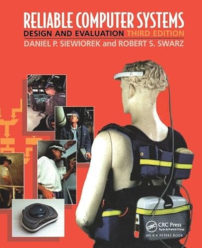 Stock image for Reliable Computer Systems: Design and Evaluation, Third Edition for sale by BooksRun