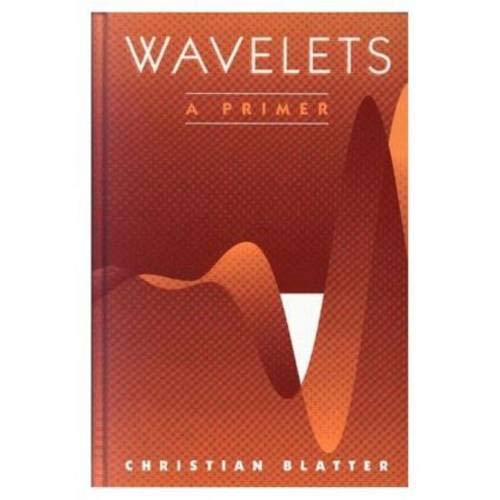 Imagen de archivo de Wavelets: A Primer a la venta por Front Cover Books