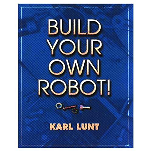 Stock image for Build Your Own Robot! for sale by HPB-Ruby