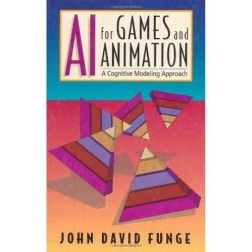 Stock image for AI for Games and Animation : A Cognitive Modeling Approach for sale by Better World Books: West