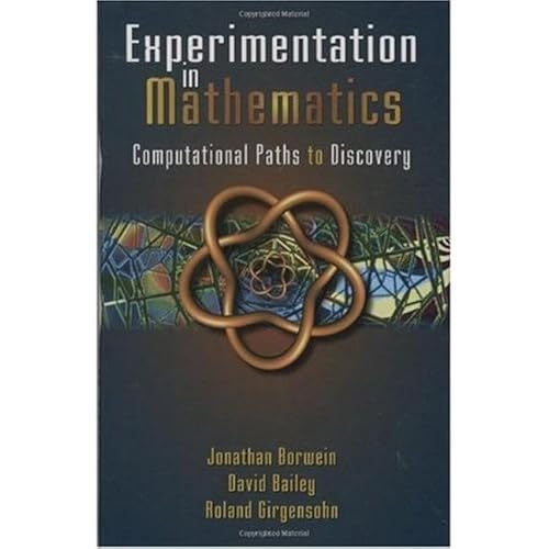 Stock image for Experimentation in Mathematics: Computational Paths to Discovery for sale by HPB-Red