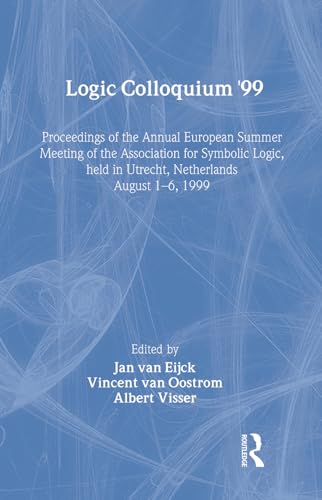 Beispielbild fr Logic Colloquium '99: Lecture Notes in Logic 17: Proceedings of the Annual European Summer Meeting of the Association for Symbolic Logic zum Verkauf von Hay-on-Wye Booksellers