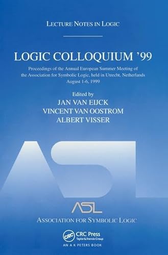 Beispielbild fr Logic Colloquium '99: Lecture Notes in Logic 17 zum Verkauf von Green Ink Booksellers