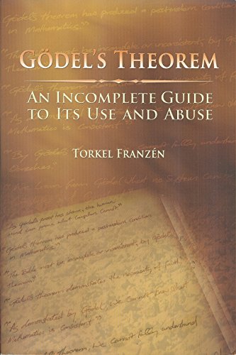 Imagen de archivo de Godel's Theorem: An Incomplete Guide to Its Use and Abuse a la venta por Ergodebooks