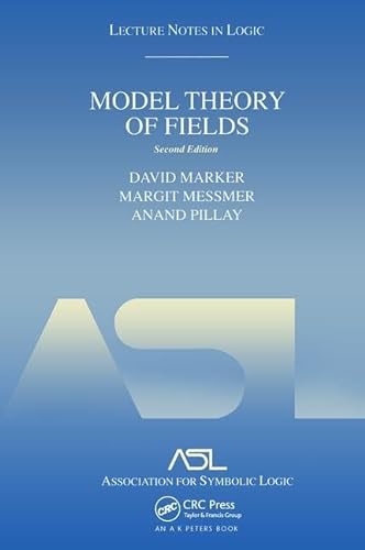 Stock image for Model Theory of Fields: Lecture Notes in Logic 5, Second Edition for sale by Revaluation Books