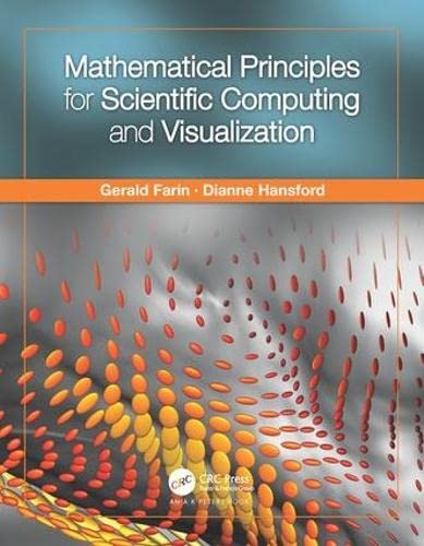 Imagen de archivo de Mathematical Principles for Scientific Computing and Visualization a la venta por HPB-Red