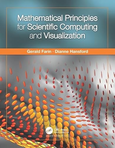 Stock image for Mathematical Principles for Scientific Computing and Visualization for sale by HPB-Red