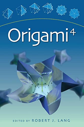 Stock image for Origami 4 (AK Peters/CRC Recreational Mathematics Series) for sale by GF Books, Inc.