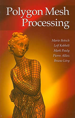 9781568814261: Polygon Mesh Processing