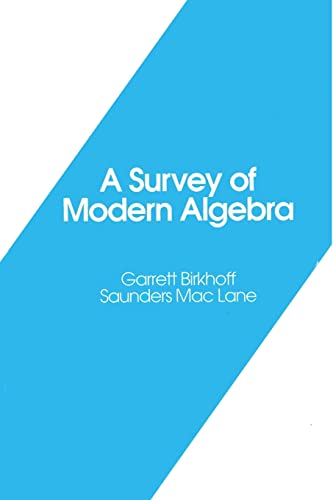 9781568814544: A Survey of Modern Algebra