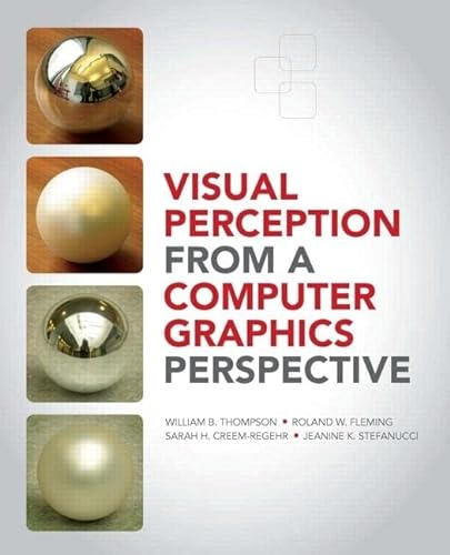Beispielbild fr Visual Perception from a Computer Graphics Perspective zum Verkauf von Studibuch
