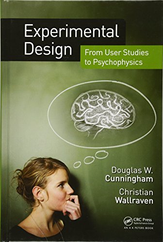 9781568814681: Experimental Design: From User Studies to Psychophysics