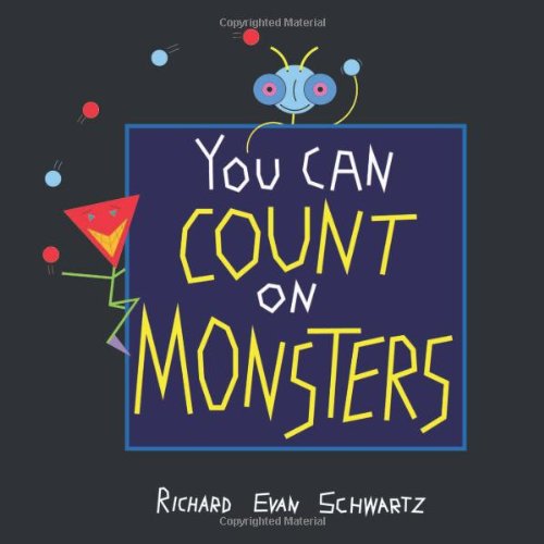 9781568815787: You Can Count on Monsters: The First 100 Numbers and Their Characters