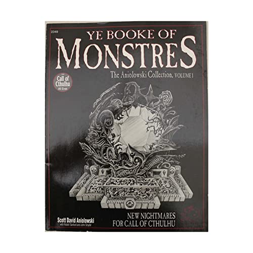 Stock image for Ye Booke of Monstres: The Aniolowski Collection, Vol 1 (Call of Cthulhu Horror Roleplaying) for sale by Chris Korczak, Bookseller, IOBA