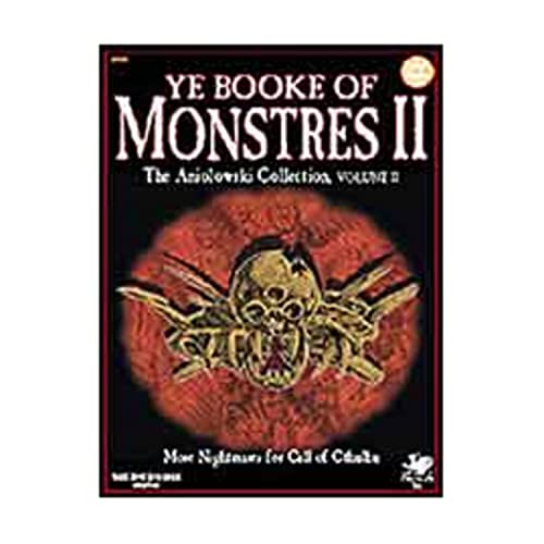 Stock image for Ye Booke of Monstres II: The Aniolowski Collection, Vol. II (Call of Cthulhu Horror Roleplaying, Chaosium #2358) for sale by Firefly Bookstore