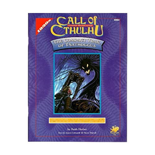 Stock image for The Compact Trail of Tsathoggua (Call of Cthulhu Role Playing Game Series) for sale by HPB Inc.