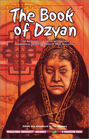 Stock image for The Book of Dzyan (Miskatonic University Archives) for sale by PAPER CAVALIER US