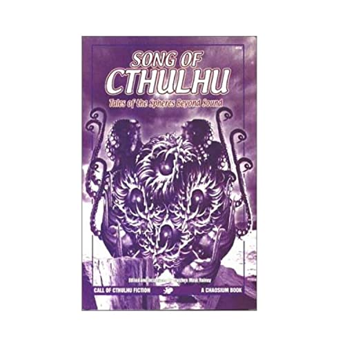 Stock image for Song of Cthulhu: Tales of Spheres Beyond Sound (Call of Cthulhu Fiction) for sale by Ergodebooks