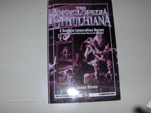 9781568821191: The Encyclopedia Cthulhiana (Call of Cthulhu Novel)