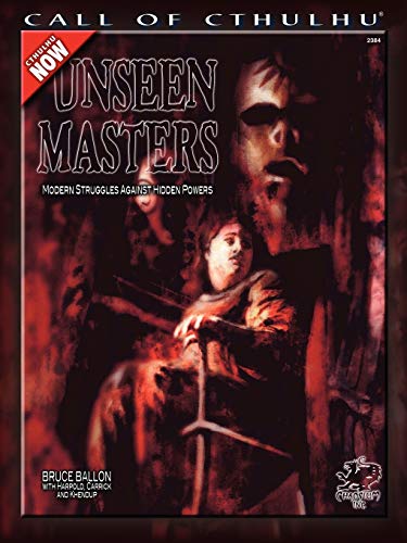 Beispielbild fr Unseen Masters (Call of Cthulhu - Adventures & Modules (Chaosium 5.6-6th Editions)) zum Verkauf von Noble Knight Games