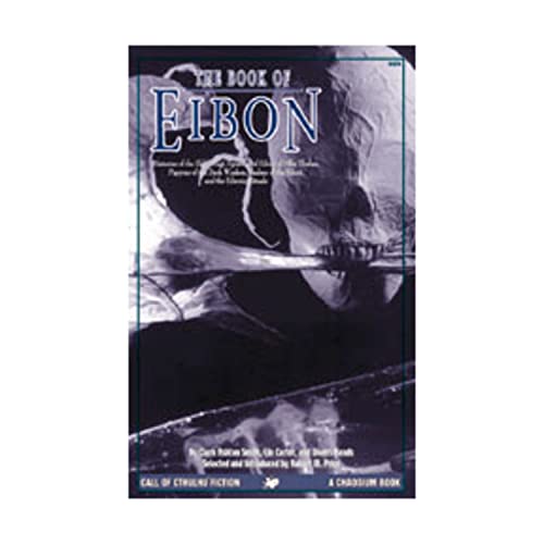 Beispielbild fr The Book of Eibon (Call of Cthulhu Fiction) zum Verkauf von HPB-Ruby