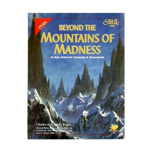 Stock image for Beyond the Mountains of Madness: An Epic Campaign and Sourcebook (Call of Cthulhu Horror Roleplaying, #2380) for sale by GF Books, Inc.