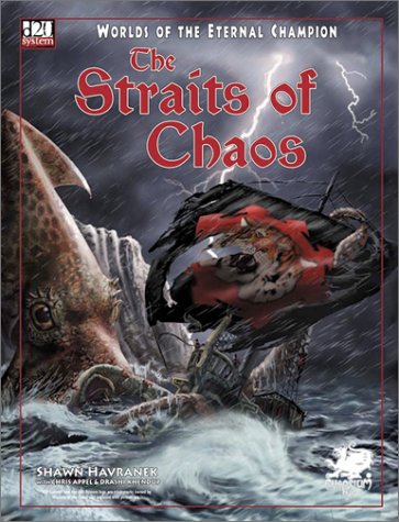 Straits of Chaos: A D2O Adventure on the High Seas for Levels 3-6 (Dragon Lords of Melnibone D20, 2019) (9781568821559) by Kevin Kulp