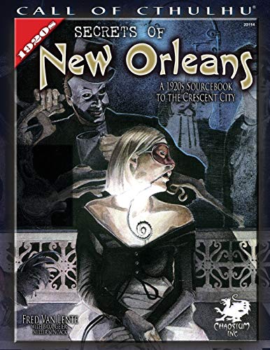 9781568823027: Secrets of New Orleans (Call of Cthulhu Roleplaying)