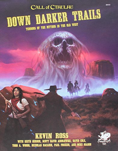 Stock image for Down Darker Trails: Terror of Mythos in the Old West for sale by HPB-Emerald