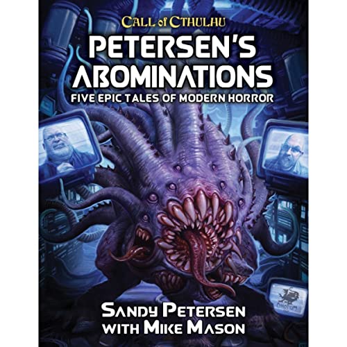 9781568824529: Petersen's Abominations: Tales of Sandy Petersen: 23152-H (Call of Cthulhu Roleplaying)