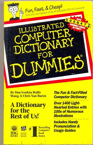 Imagen de archivo de Illustrated Computer Dictionary for Dummies a la venta por ThriftBooks-Atlanta