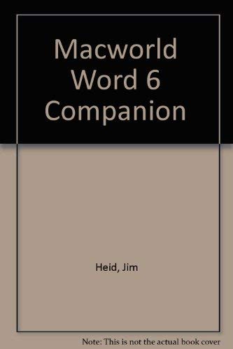 Stock image for Macworld Word 6 Companion for sale by Ergodebooks