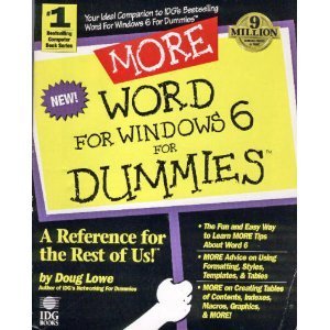 Stock image for More Word for Windows 6 for Dummies (For Dummies (Computer/Tech)) for sale by Wonder Book