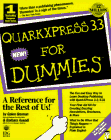 Stock image for Quarkxpress 3.3 for Dummies (--for Dummies) for sale by Wonder Book