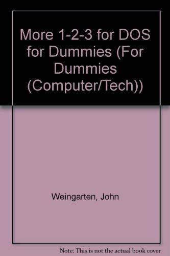 More 1-2-3 for DOS for Dummies